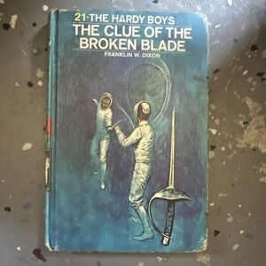 The Hardy Boys - #21 - The Clue of the Broken Blade 1970 HC